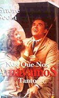 Nos Que Nos Amavamos Tanto