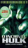 O Incrivel Hulk  Como A Fera Nasceu