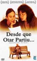 Desde Que Otar Partiu