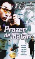 Prazer De Matar