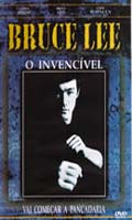 Bruce Lee O Invencivel