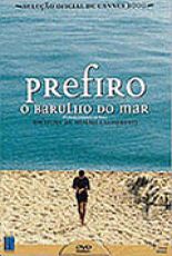 Prefiro o Barulho do Mar