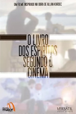 O Livro dos Espíritos Segundo o Cinema