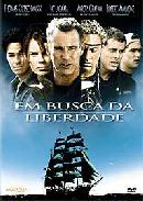 Em Busca da Liberdade