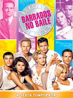 Barrados no Baile Sexta Temporada Disco 6