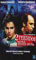 2 Perdidos Numa Noite Suja