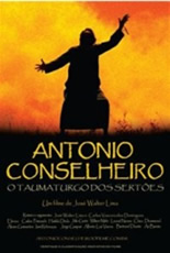 Antônio Conselheiro O Taumaturgo dos Sertões