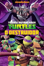 Tartarugas Ninjas O Destruidor