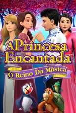 A Princesa Encantada O Reino Da Música