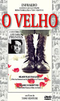 O Velho - A Historia De Luiz Carlos Prestes